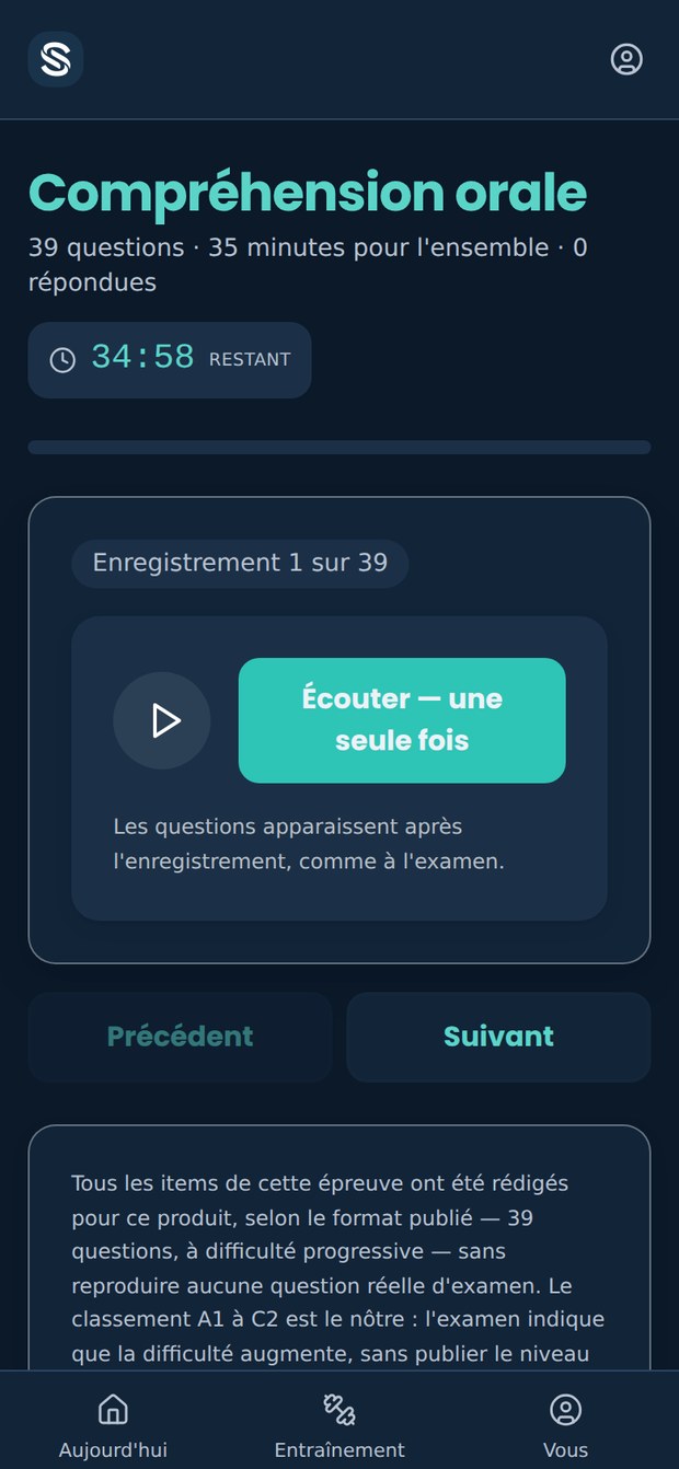 Un item de compréhension orale avant l'écoute : une seule commande, « Écouter — une seule fois »